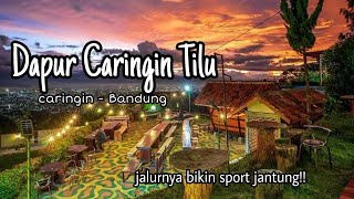 Dapur Caringin Tilu Bandung | Tempat Nongkrong