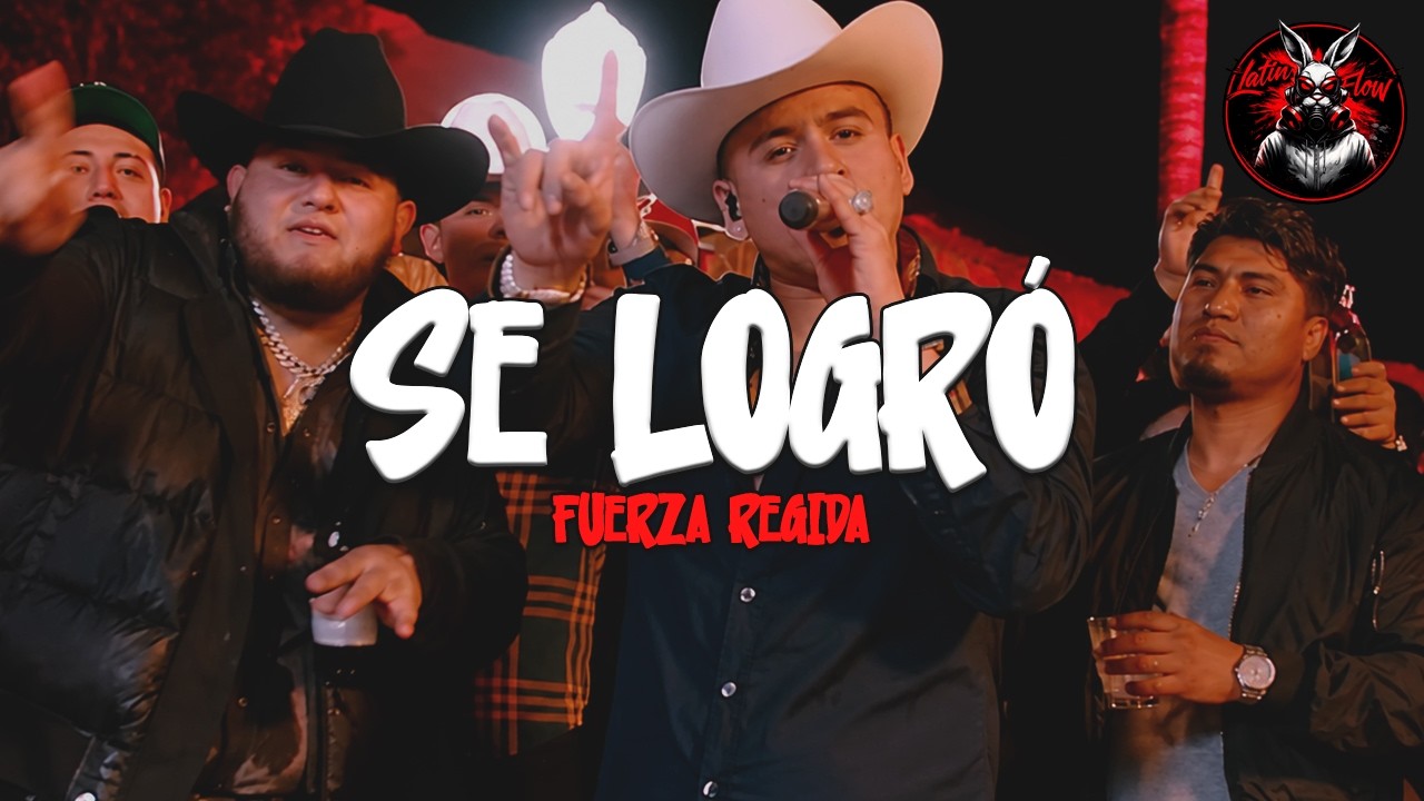 Fuerza Regida - Se Logro (Letra)