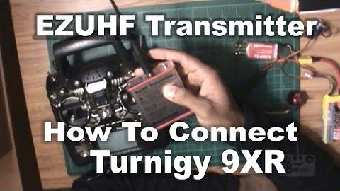 EZUHF Transmitter How To Connect Turnigy 9xr