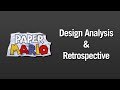 Paper Mario Design Analysis and Retrospective