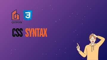 CSS Syntax #chapter -02 : A Beginner