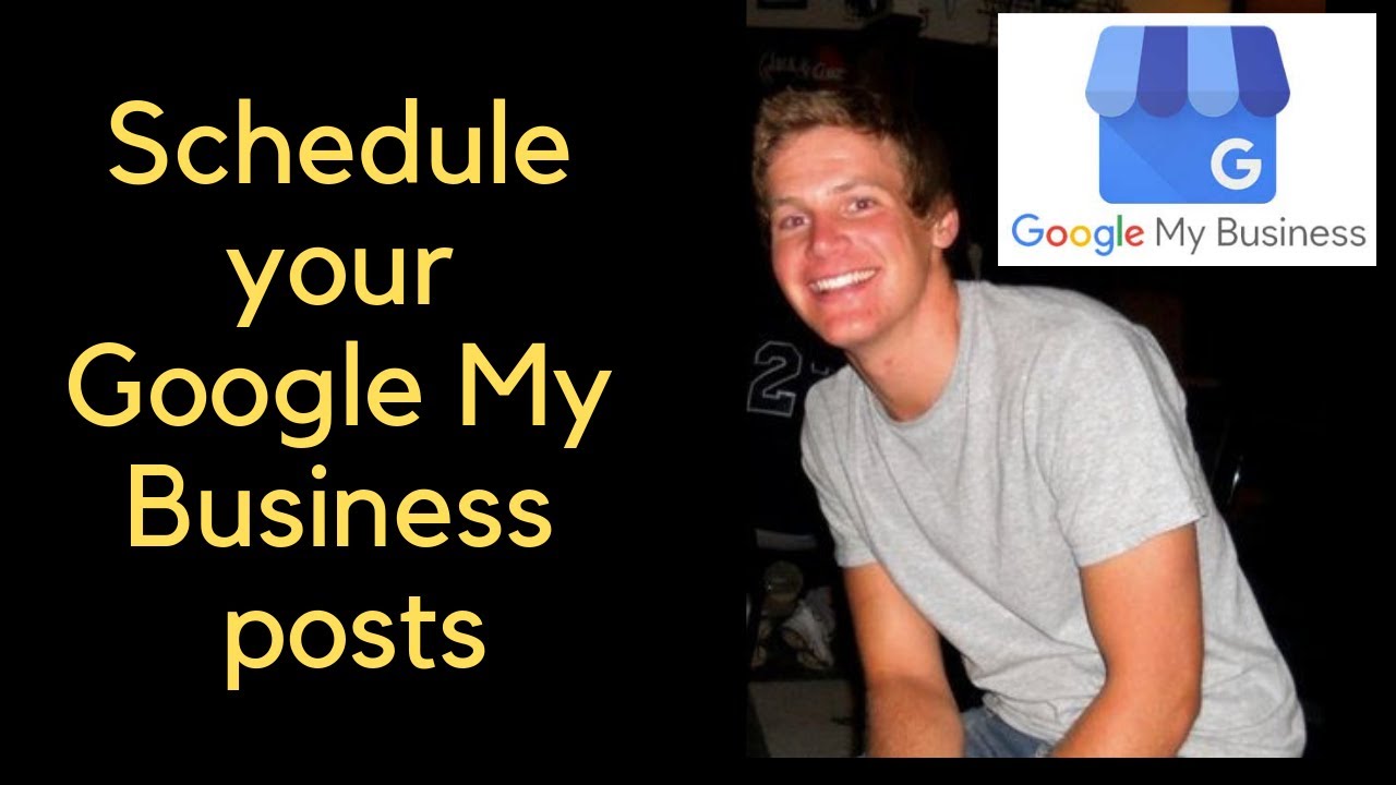 how-to-schedule-posts-to-google-my-business-youtube