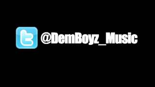 Dem Boyz - Interlude:Skit