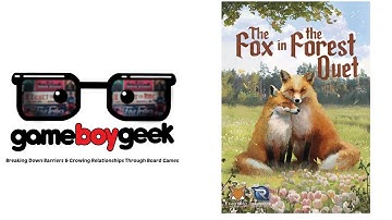 Fox in the Forest Duet Review with the Game Boy Geek