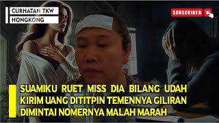 SUAMIKU RUET MISS DIA BILANG UDAH KIRIM UANG DITITPIN TEMENNYA GILIRAN DIMINTAI NOMERNYA MALAH MARAH