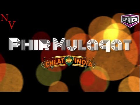 CHEAT INDIA : Phir Mulaqat | UNPLUGGED COVER | Jubin Nautiyal | NIKHIL VERMA | Whatsapp status