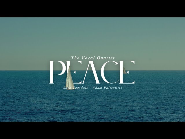 Peace - Cover by The Vocal Quartet | Adam Paltrowitz | Sara