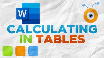 Calculating in Tables | Microsoft WORD for Beginners