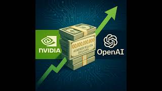 エヌビディアがオープンAIに最大1000億ドル投資!AI覇権争いの行方は?