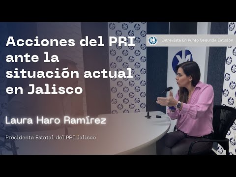 Acciones del PRI ante la situación actual en Jalisco