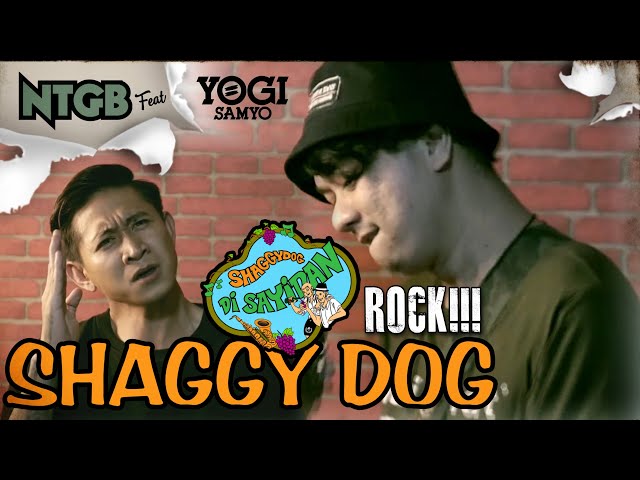 SHAGGY DOG - DI SAYIDAN | ROCK COVER by NTGB feat YOGI SAMYO class=