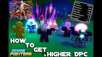 Get Higher DPC Faster on Anime Fighters Simulator