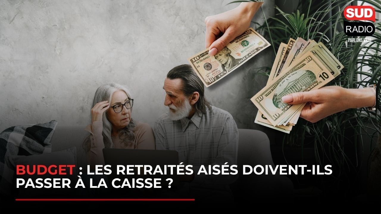 Budget : les retraités aisés doivent-ils passer à la caisse ? / Périscolaire : avez-vous confiance ?