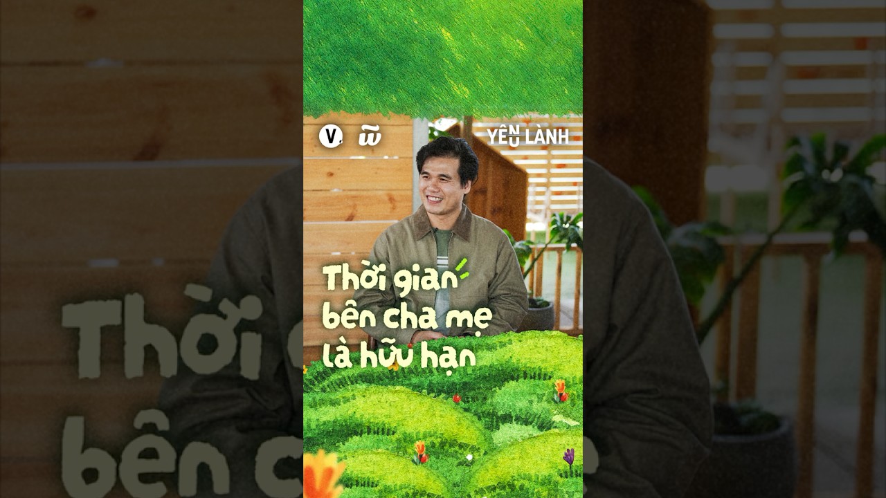 Thời gian bên cha mẹ là hữu hạn