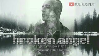 BROKEN ANGEL - Arash ft. Helena Koplo beneran