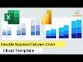 Excel vs Power BI: Create Templates for Double Stacked Column Chart