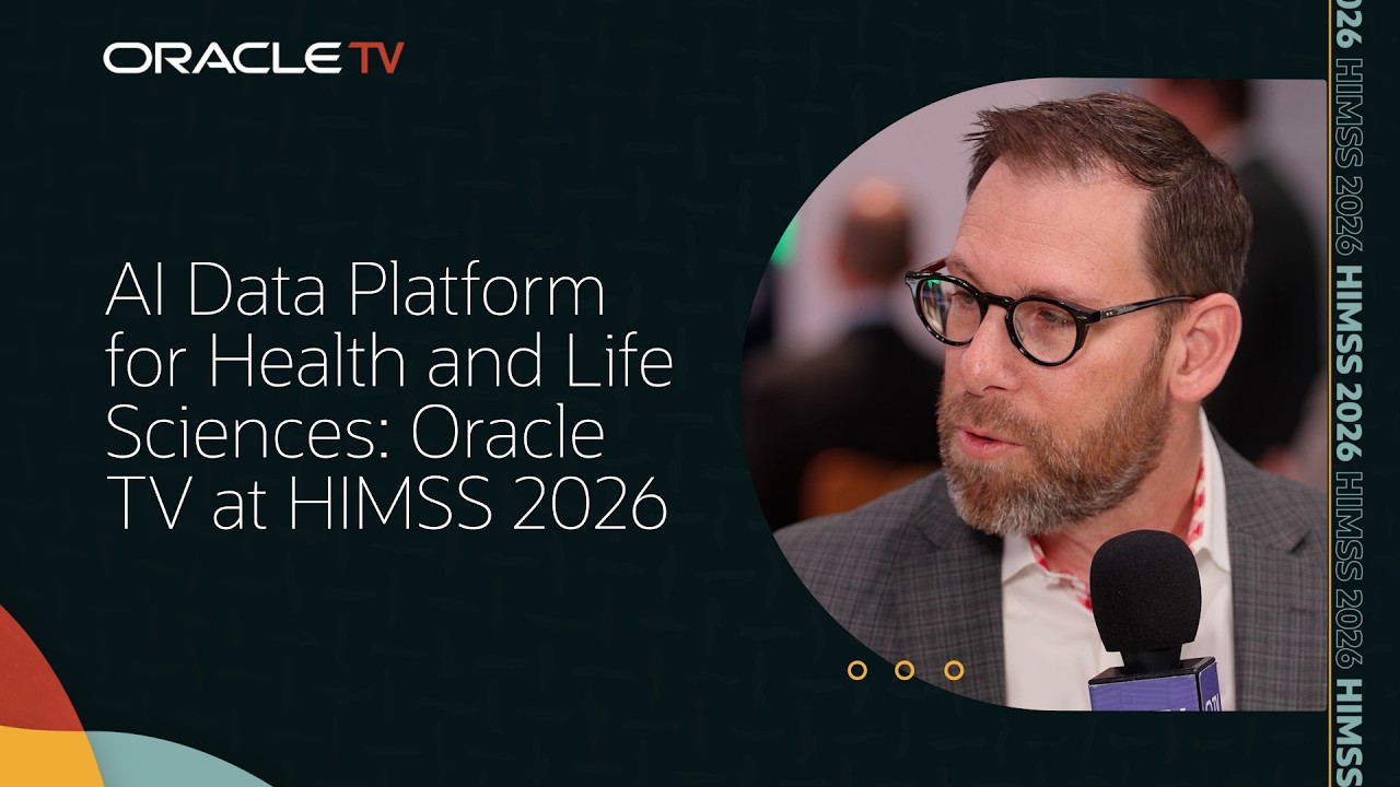 AI Data Platform for Health and Life Sciences: Oracle TV at HIMSS 2026