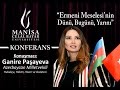Azerbaycan Milletvekili Ganire Paşayeva Konferans "Ermeni Meselesinin Dünü, Bugünü ve Yarını "