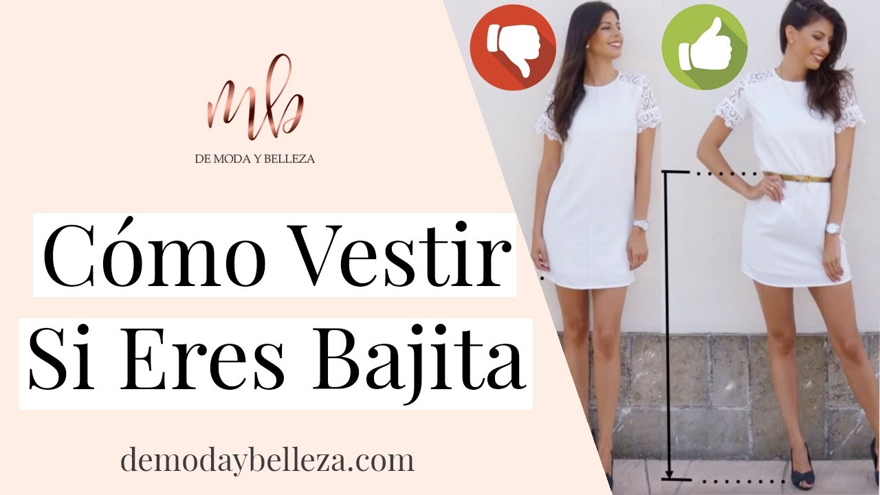 Ropa para mujeres bajitas | 15 consejos para mujeres bajitas