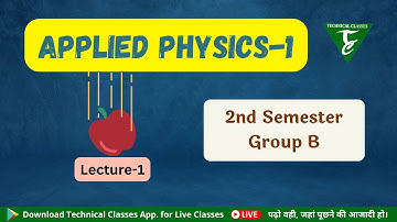 Applied Physics-1 (Lecture-1) [ 2nd Semester Group-B ] SBTE Bihar Polytechnic