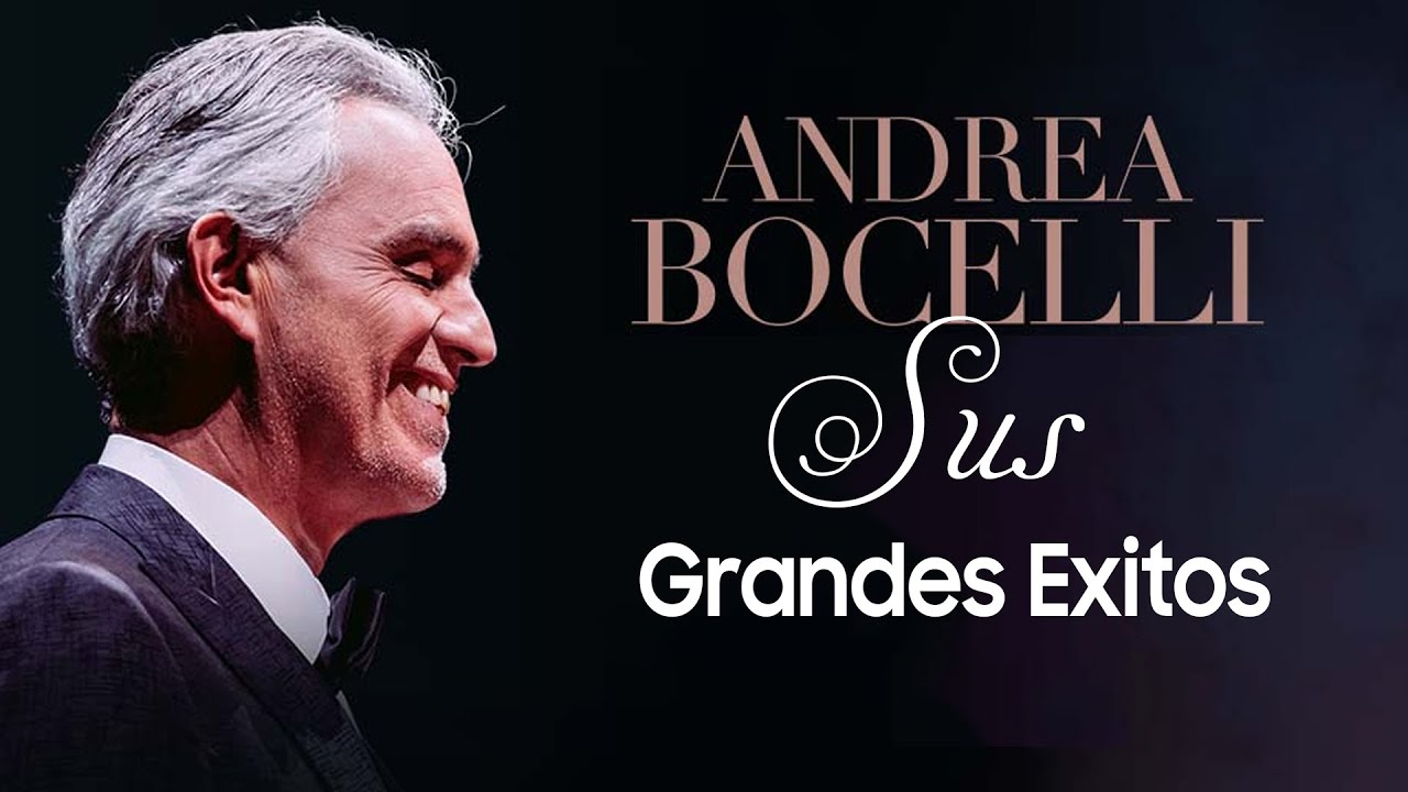 FLASHBACK - ANDREA BOCELLI El Mejor Cantante del Mundo