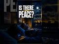 Is There Peace? Listen to This Prayer Tonight 🙏 #faith #nightprayer #peace