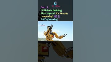 AI Robots Building Skyscrapers? It