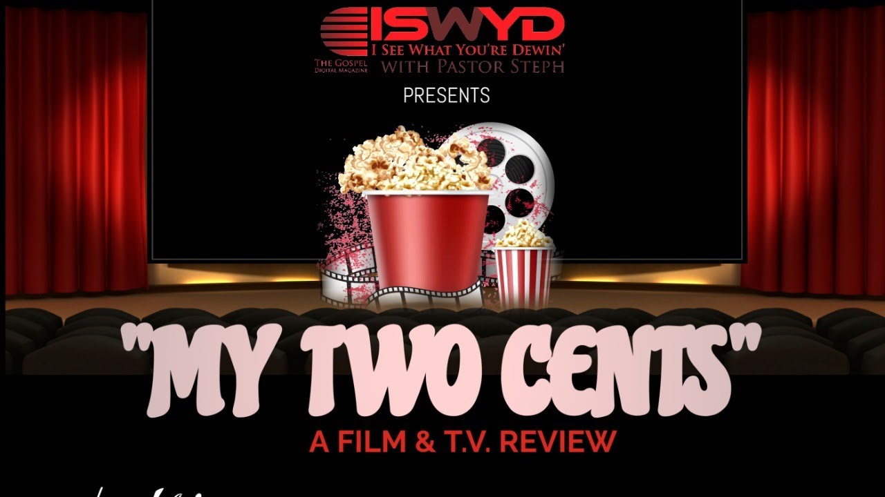 "My Two Cents"  - Review of "Both Eyes Open" (Starz) & "One of Them Days" (Netflix)