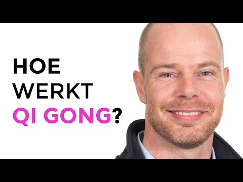 Video: Heb Je Qi? Wat Chinese Geneeskunde Zegt Over De Aangeboren Energie Van Je Lichaam