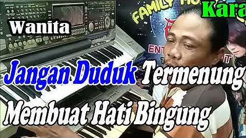 Duduk Termenung Lebah Begantong | Versi Patam Manual || KARAOKE KN7000 FMC