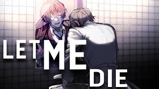 ✮Nightcore - Let me die