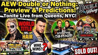 SOLD OUT in NYC! AEW Double or Nothing Queens FULL Preview & Predictions