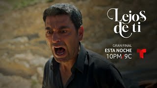 Lejos de Ti | Promo 1 | Gran Final | Telemundo y Peacock