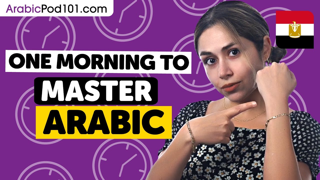 One Morning to Learn Arabic (Perfect for All Beginners) - YouTube