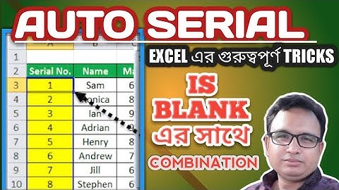 How to create automatically Insert Serial Number with IS Blank formula combinations in MS Excel