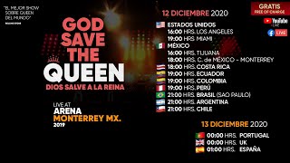 God Save The Queen - Dios Salve a la Reina | Live at Arena Monterrey 2019