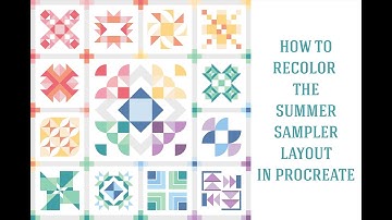 How to Recolor the Summer Sampler Quilt Top Outline in Procreate