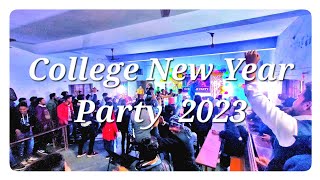 College Ki New Year Party 2023