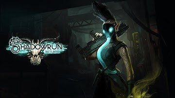 Shadowrun Returns (Decker / Rigger) 001 - Organ Grinders and Redmond Barrens