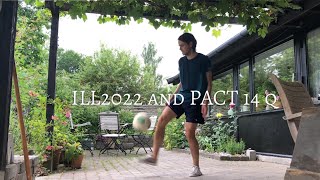 ILL2022 and PACT14 Q HIGHLIGHTS