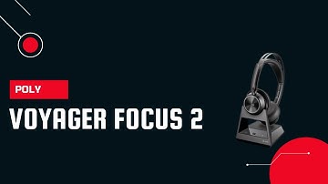 VideoConferencing UAE presents Poly Voyager Focus 2