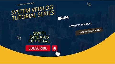 Enum @SwitiSpeaksOfficial #systemverilog #semiconductor #verification #rtl #vlsi #mentorship