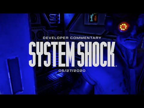 System Shock Alpha Demo Developer Commentary - Nightdive Studios
