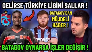 Trabzonspordan Süpriz Forvet Hamlesi Batagovdan Müjdeli Haber Safa Can Trabzonspor Yorumu