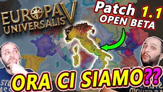 QUINDI COM'È la BETA 1.1 di EU5? ✋HANNO SISTEMATO LE COSE?
