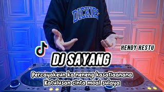 DJ PERCAYAKEUN KA NENENG KASATIAANANA (SAYANG HENDY RESTU) - REMIX SUNDA TERBARU FULL BASS 2024