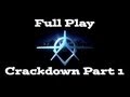 Download Full Play - Crackdown - Part 1 Full Play - Crackdown - Part 1