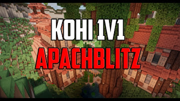 Kohi 1v1 l ApacheBlitz
