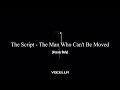 The Script The Man Who Can T Be Moved Acapella Vocals Only 