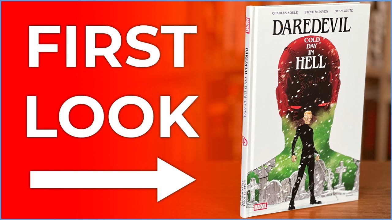 Обзор комикса Daredevil: Cold Day In Hell в твердой обложке | Чарльз Соул и Стив Макнивен заверша...
